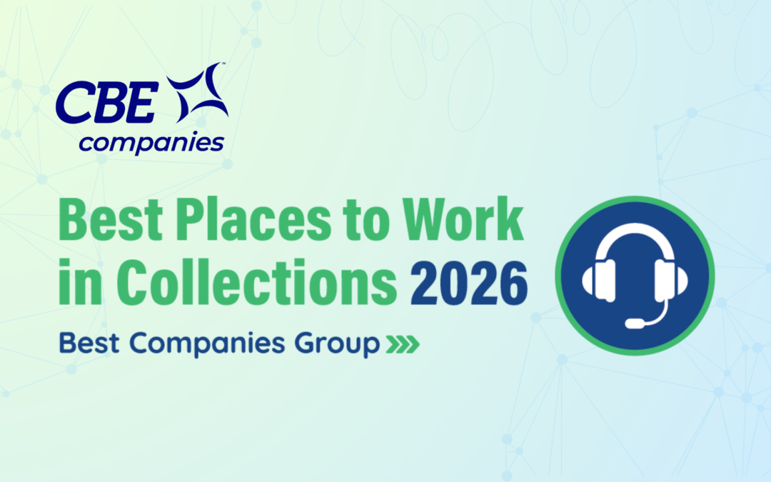 CBE Companies is recognized as one of the 2026 Best Places to Work in Collections winners by Best Companies Group